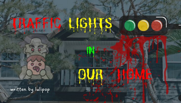 traffic lights in our home.

; a nct dream local au