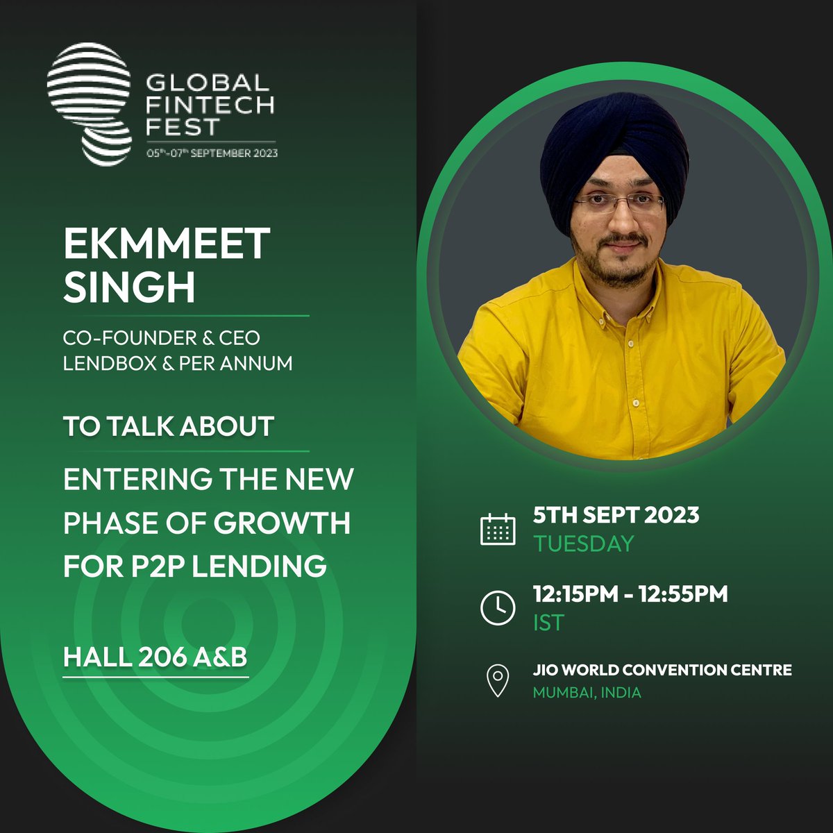 We're excited to announce that our CEO &amp; Co-Founder, Ekmmeet Singh, will be participating as a speaker for the panel discussion on "Entering the New Phase of Growth for P2P Lending" at the renowned Global Fintech Fest 2023 (@gff_2023 ).

Hall 206 A&amp;B
📅 Date: September 5th
🕒