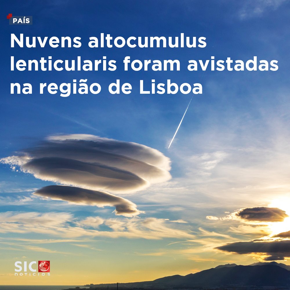 Lisboa foi invadida por nuvens estranhas. São um fenómeno perfeitamente comum – NiT