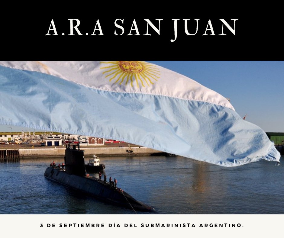 Hoy, 3 de septiembre, es el Día del Submarinista Argentino. 

Nuestro reconocimiento a todos los submarinistas de la #ArmadaArgentina y el recuerdo permanente a los 44 tripulantes del submarino #ARASanJuan🇦🇷⚓️ que continúan en patrulla eterna.

#44presentes🌹
#noolvidamos