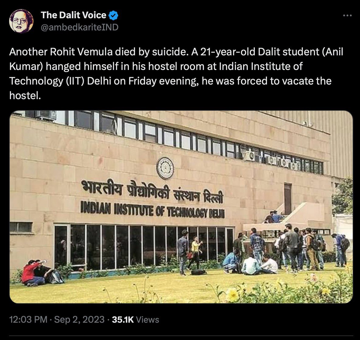 IIT दिल्ली की इस घटना के बारे में जान कर मन बेहद दुखी हो गया है। 21 साल के अनिल कुमार देश के भविष्य थे, लेकिन जातिवादी ताक़तों ने उनकी जान ले ली। 

आज पूरे देश में लगभग हर दिन हमारे समाज को शारीरिक और मानसिक तौर पर ज़ुल्म और ज़्यादती झेलनी पड़ रही है। ख़ासतौर से शिक्षण संस्थानों