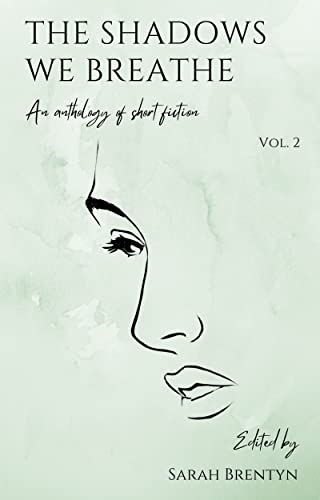 My review of THE SHADOWS WE BREATHE Vol 2, by Sarah Brentyn &amp; others <a href="/SBrentyn/">S. Brentyn</a> @Dwallacepeach @RHTDaly
terrytylerbookreviews.blogspot.com/2023/09/the-sh…

#FlashFiction #MicroFiction #shortstories
Subject: #health &amp; #mentalhealth, reviewed for <a href="/rosieamber1/">Rosie Amber 📚 🌷</a>'s Book Review Team #RBRT
#TuesdayBookBlog