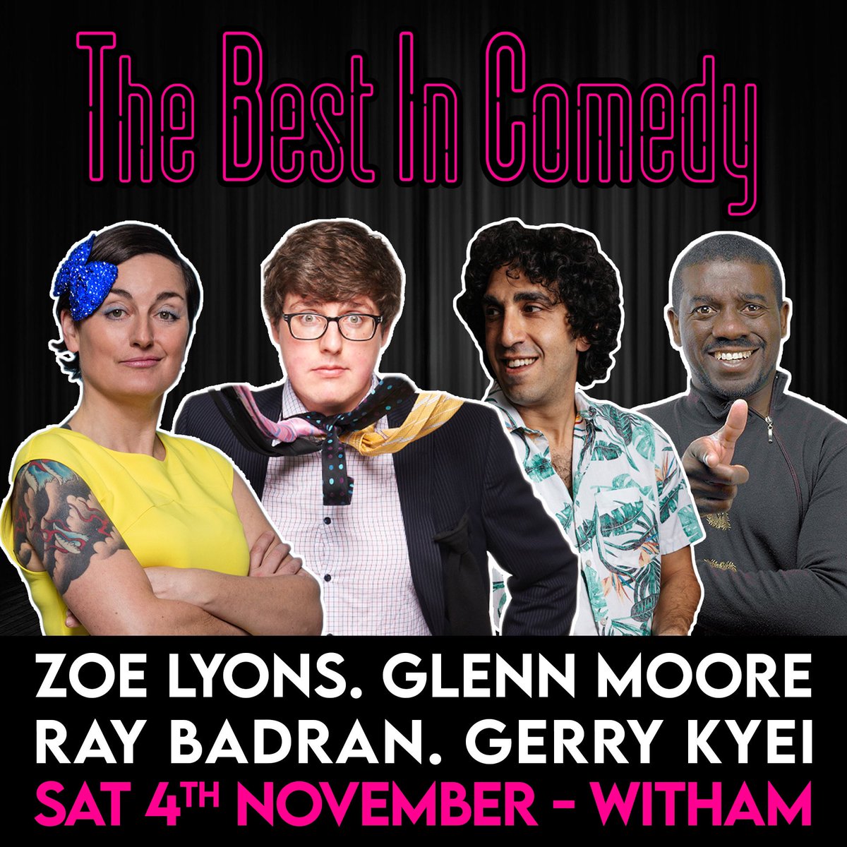 🔥We can’t wait to return to @WithamPH in November, with this funny bunch! 🔸@zoelyons 🔸@TheNewsAtGlenn 🔸@GerryKcomic 🔸Ray Badran Tickets & Details 👇 🎟 angliacomedy.com/wph4 👈 Will be a fun one… 😀