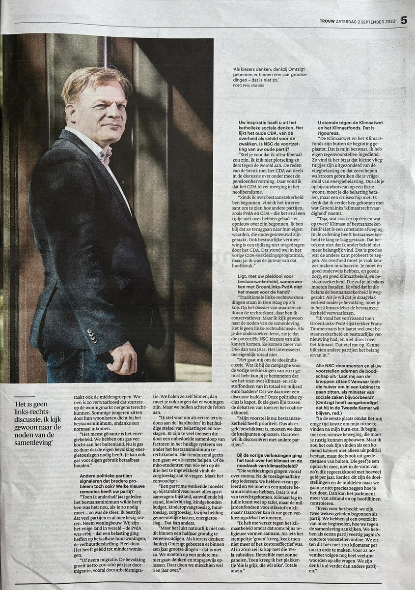 En voor hen die de trouw niet in huis hadden nog even het interview mét Omtzigt. Een toonbeeld van reflectie, gezond verstand én realiteitszin. Hopeloos ouderwets volgens sommigen of erger, als je de hetze tegen de man in de afgelopen maanden nog even in beeld weet te brengen.