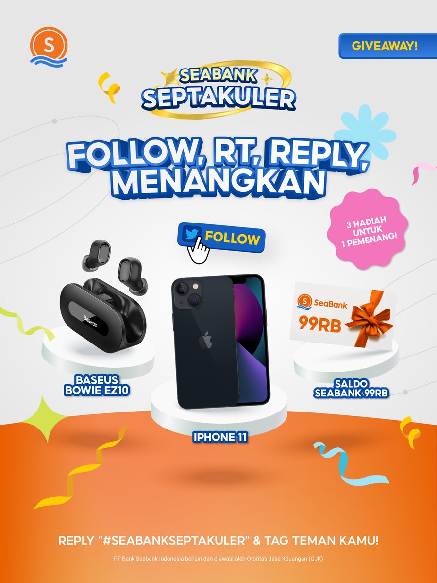 SeaBankID's tweet photo. 💫FOLLOW, RT, REPLY &amp; MENANGKAN BUNDLE IPHONE 💫
GRAND PRIZE GIVEAWAY #SEABANKSEPTAKULER!!

Yuk cek S&amp;K berikut:
1. FOLLOW Twitter @SeaBankID
2. RT &amp; REPLY "#SEABANKSEPTAKULER"
3. TAG TEMAN KAMU!

Kesempatan terbatas, yuk ikuti kuisnya sekarang!✨ https://t.co/vmyf4IYRVc