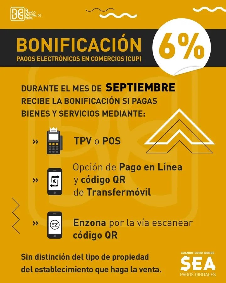 Continúa en septiembre la bonificación del 6% que ofrece el @BancoCentralCub 🇨🇺 para los #PagosElectrónicos  electrónicos. #Bancarización #Transfermóvil #Enzona