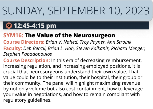 Next Sunday at the CNS annual meeting, join <a href="/BrianNahed/">Brian Nahed MD MSC FCNS FAANS FACS</a> and <a href="/MGHNeurosurg/">MGH Neurosurgery</a> alums <a href="/SteveKalkanisMD/">Steven N. Kalkanis MD</a> and <a href="/BrianHoh1/">Brian Hoh, MD, MBA</a> and other top neurosurgeons leading a discussion on the value proposition for neurosurgeons.  #CNS2023