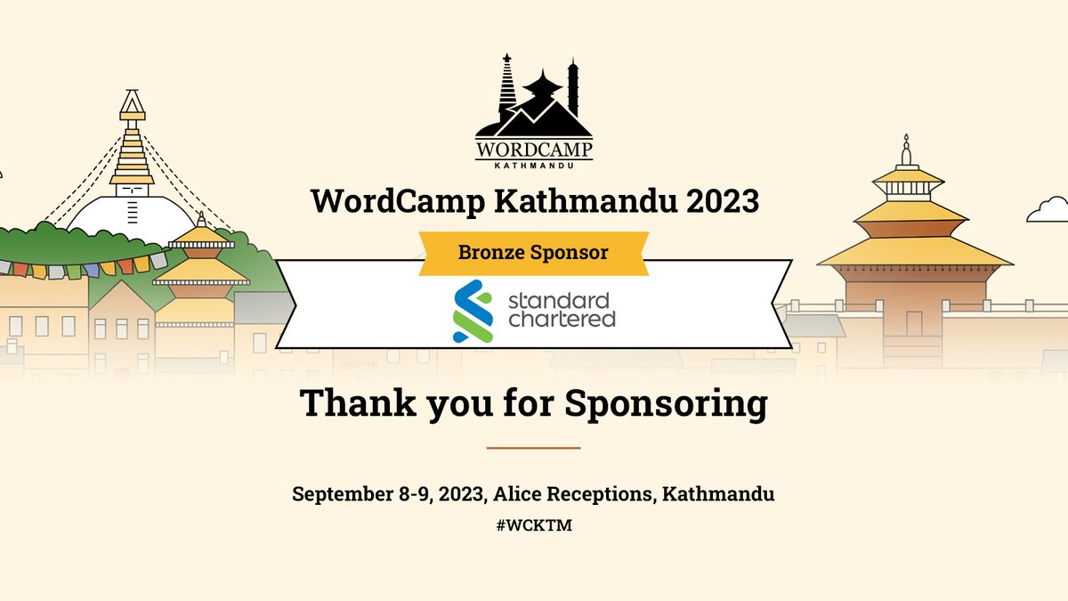 Thank you 'Standard Chartered Bank Nepal' for being a Bronze Sponsor at WordCamp Kathmandu 2023. We are grateful for your generosity in making this event a great success.

kathmandu.wordcamp.org/2023/thank-you…

#WCKTM #WordPress #WordCamp #Sponsors #bronzeSponsor