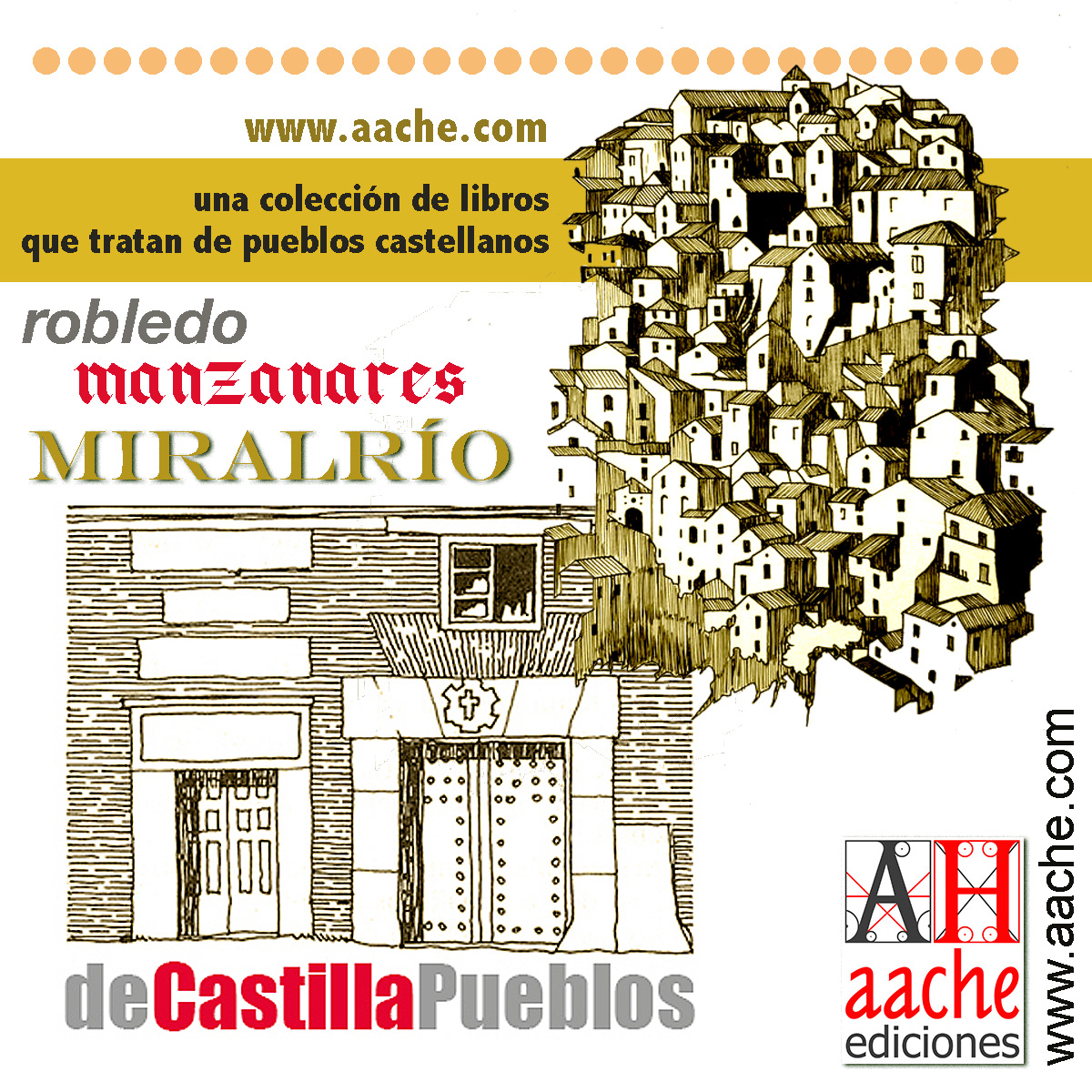aache_ediciones's tweet photo. Una de las colecciones con más libros de interés en #Aache es la de "De Castilla Pueblos". Mira el catálogo de los que actualmente están con posibilidad de adquisición: https://t.co/TLtgK6kfYL https://t.co/v1rVnl9S88