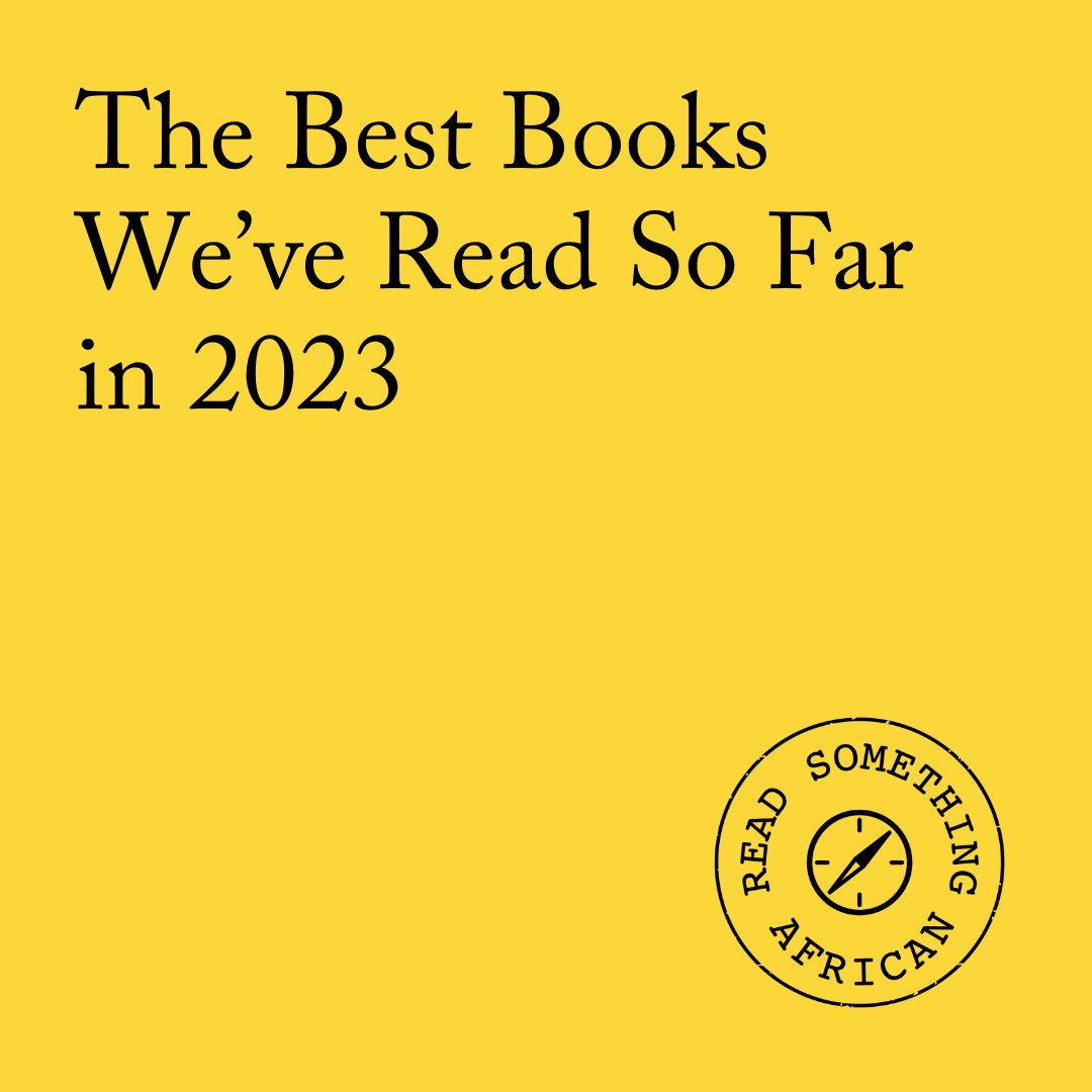 republicjournal's tweet photo. 2023 has produced exciting works of literature. And this week’s recommendations consist of our favourite books so far this year. 

Our selection is based on recommendations from Leila Aboulela, Wole Talabi, Omolola Ogunyemi, and more.

For their recommendations, read on. https://t.co/3v2jeMF1ZS
