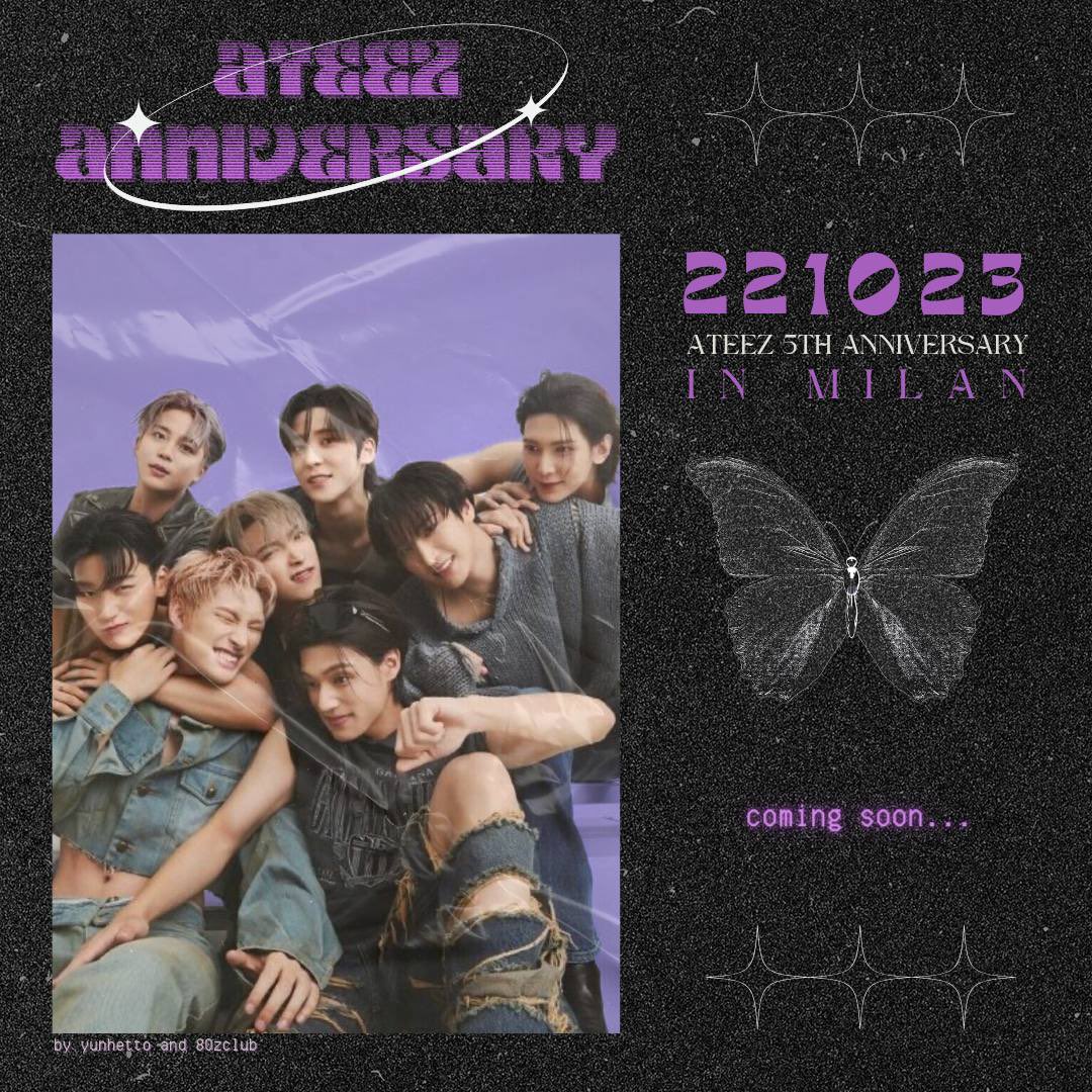 yunhetto's tweet photo. ✧ ATEEZ 5TH ANNIVERSARY EVENT ✧
— by @1024ivory &amp; me —

save the date : 22 • 10 • 2023 
where : milan 🎐

♡ + info coming soon ♡ 

#ateez #에이티즈 #atiny #에이티니

@ATEEZofficial https://t.co/DXUsR7xWsx