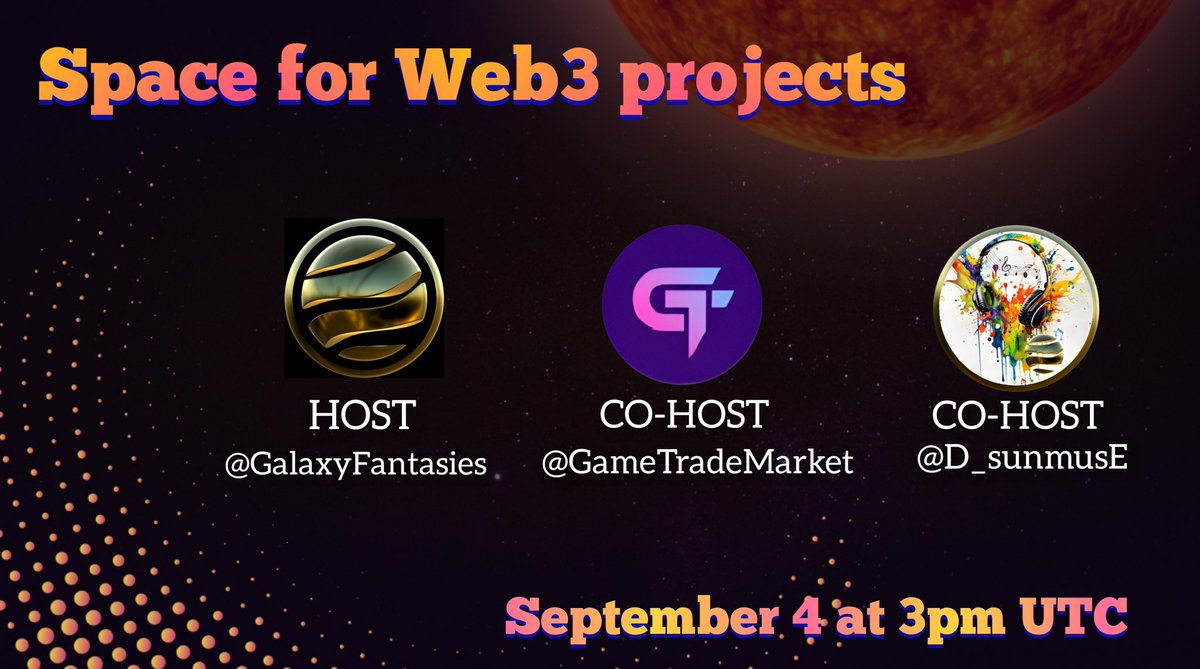 #GalaxyOfFantasies ✨

Welcome to the #project space on Web3🌐

Present your project, find partners and friends🤜🤛

🎙️Host <a href="/GalaxyFantasies/">GALAXY of FANTASIES</a>
🎙️Co-host <a href="/GameTradeMarket/">Game Trade</a>
🎙️Co-host <a href="/D_sunmusE/">D_sunmusE</a>

x.com/i/spaces/1zqKV…