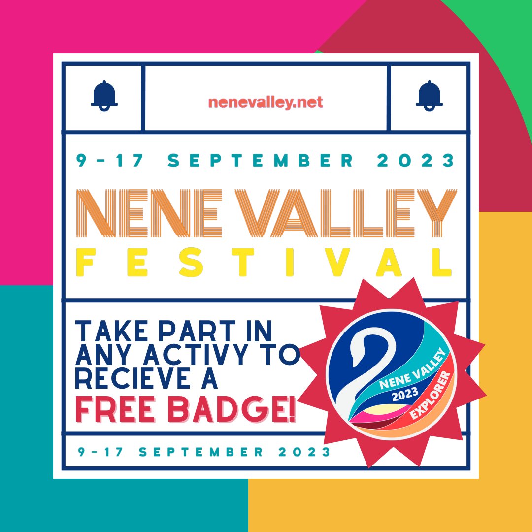 Introducing the #NeneValleyExplorer badge! Take a picture of yourself participating in any festival activity throughout the week and post it on Instagram or twitter with the #NeneValleyExplorer23 !  You can find more info at nenevalley.net/festival