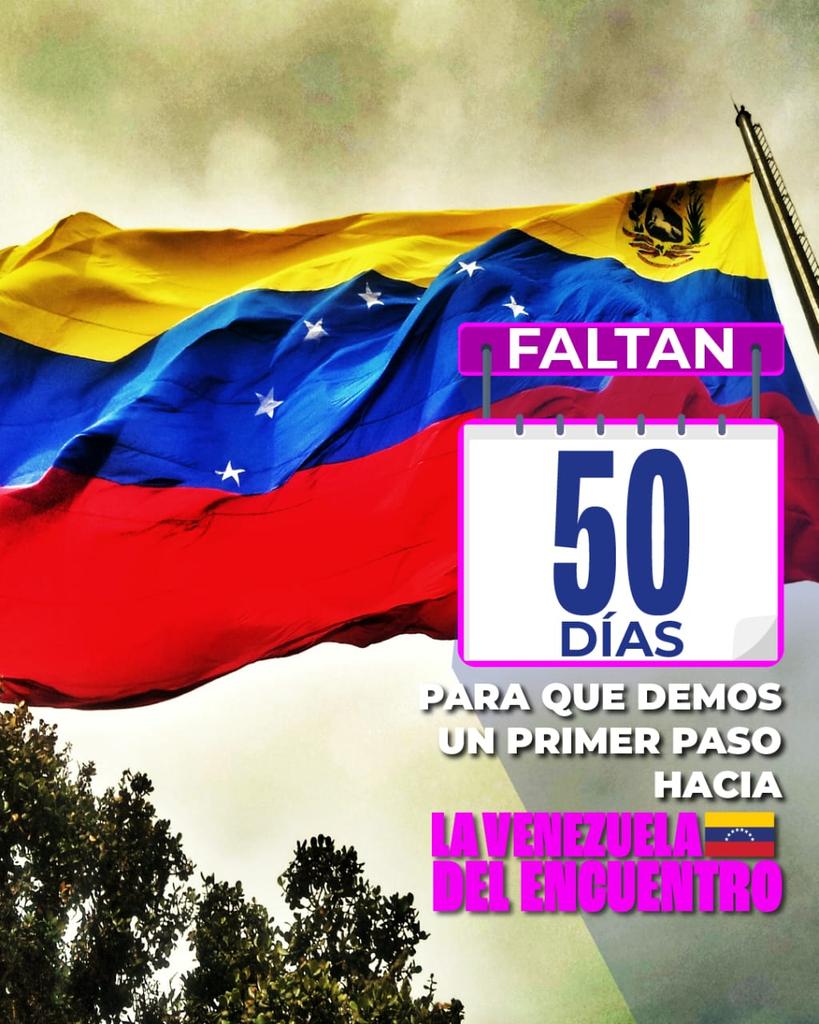 Faltan 50 días para que demos un primer paso hacia La Venezuela del Encuentro.

#LaVenezuelaDelEncuentro #VamosAEcharPaLante #EstamosListos #UnidadyVoto #03Sep