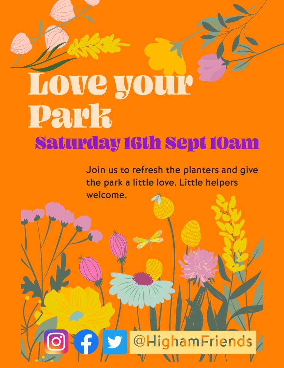 Join us on Sat 16th Sept to give the park a little love. #highamhill #highamhillpark #loveyourpark