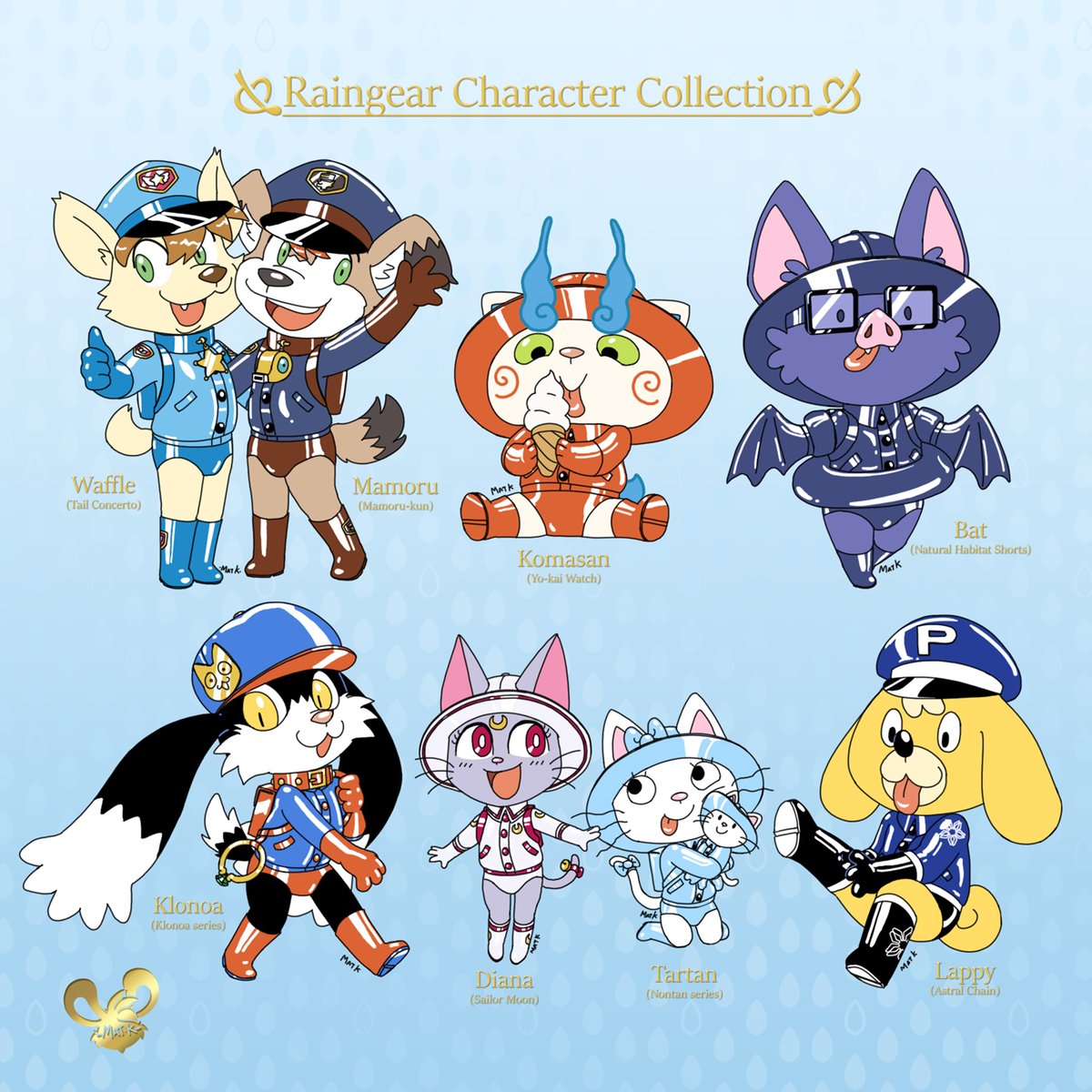 Raingear Character Collection

#TailConcerto #Mamorukun #YokaiWatch #NaturalHabitok #NaturalHabitatShorts #Klonoa #SailorMoon #Nontan #AstralChain

#ArtistOnTwitter #NeachEalainAirTwitter #AirtistOanTwitter #Twitterのアーティスト #Twitter아티스트