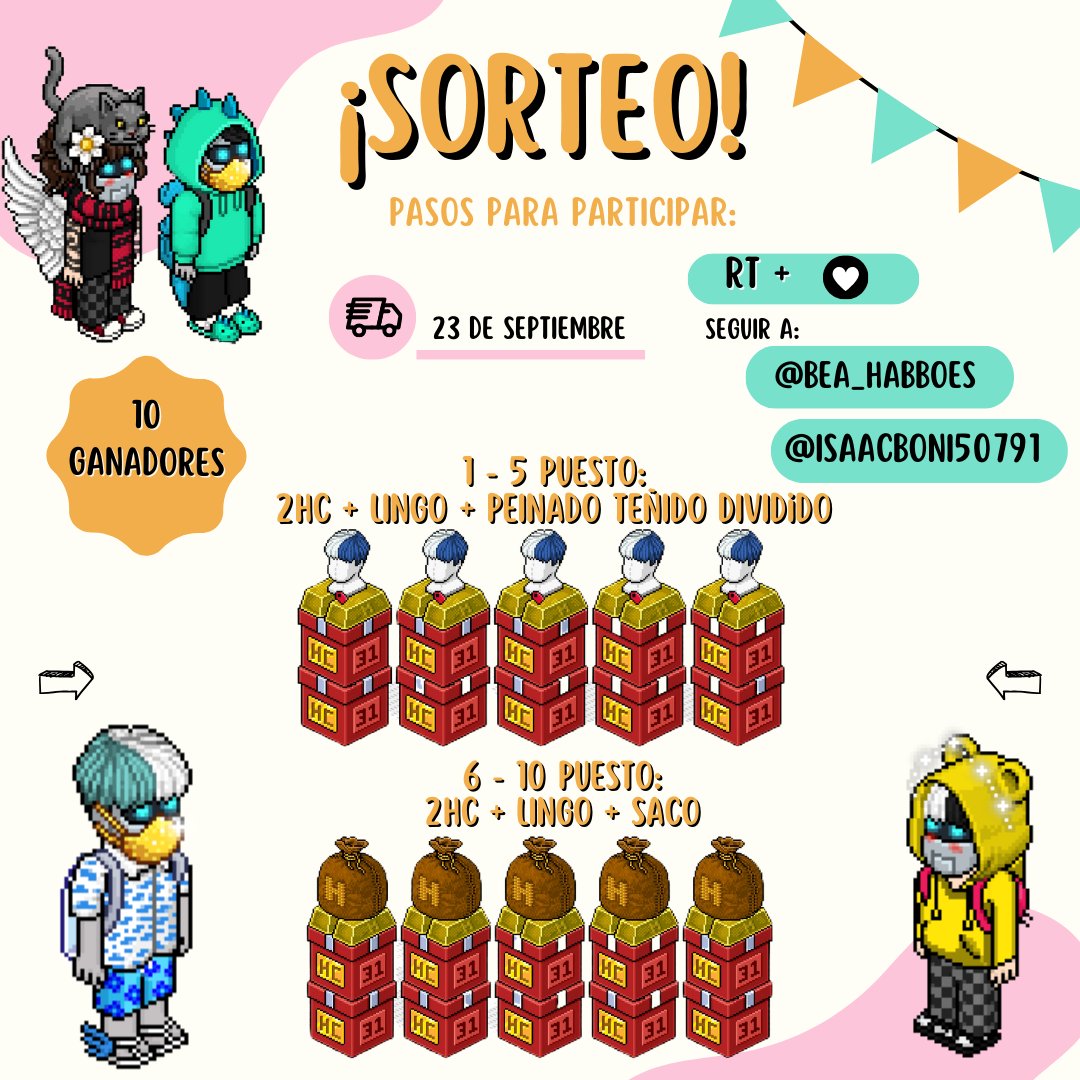 Bea_HabboEs's tweet photo. ¡SORTEO COLABORATIVO! 
100% Panameño 🇵🇦
Premios: 2HC + LINGO + PEINADO TEÑIDO DIVIDIDO/ SACO

Pasos para participar:
- RT + LIKE
- Seguir a: @IsaacBoni50791 y @Bea_HabboEs 

FECHA: 23 DE SEPTIEMBRE

- Opcional etiqueta a un amigo y podrá ganar: NFT Pickup Truck, Classic Saloon Car, Flotador Azul (primeros 3 lugares)