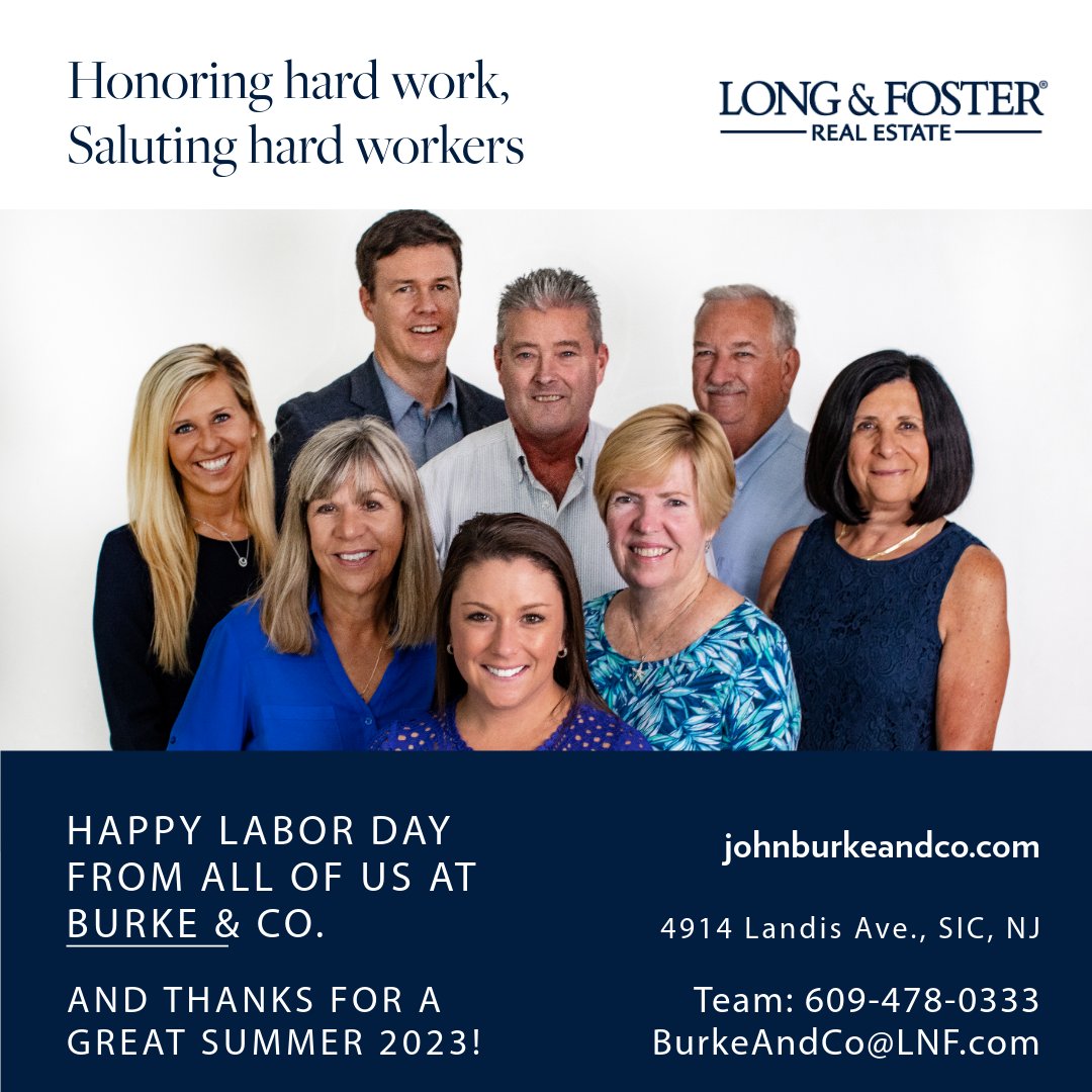 Honoring hard work and saluting hard workers.
Happy Labor Day from all of us at Burke & Co. with @longandfoster 

And thanks for a fantastic summer 2023!