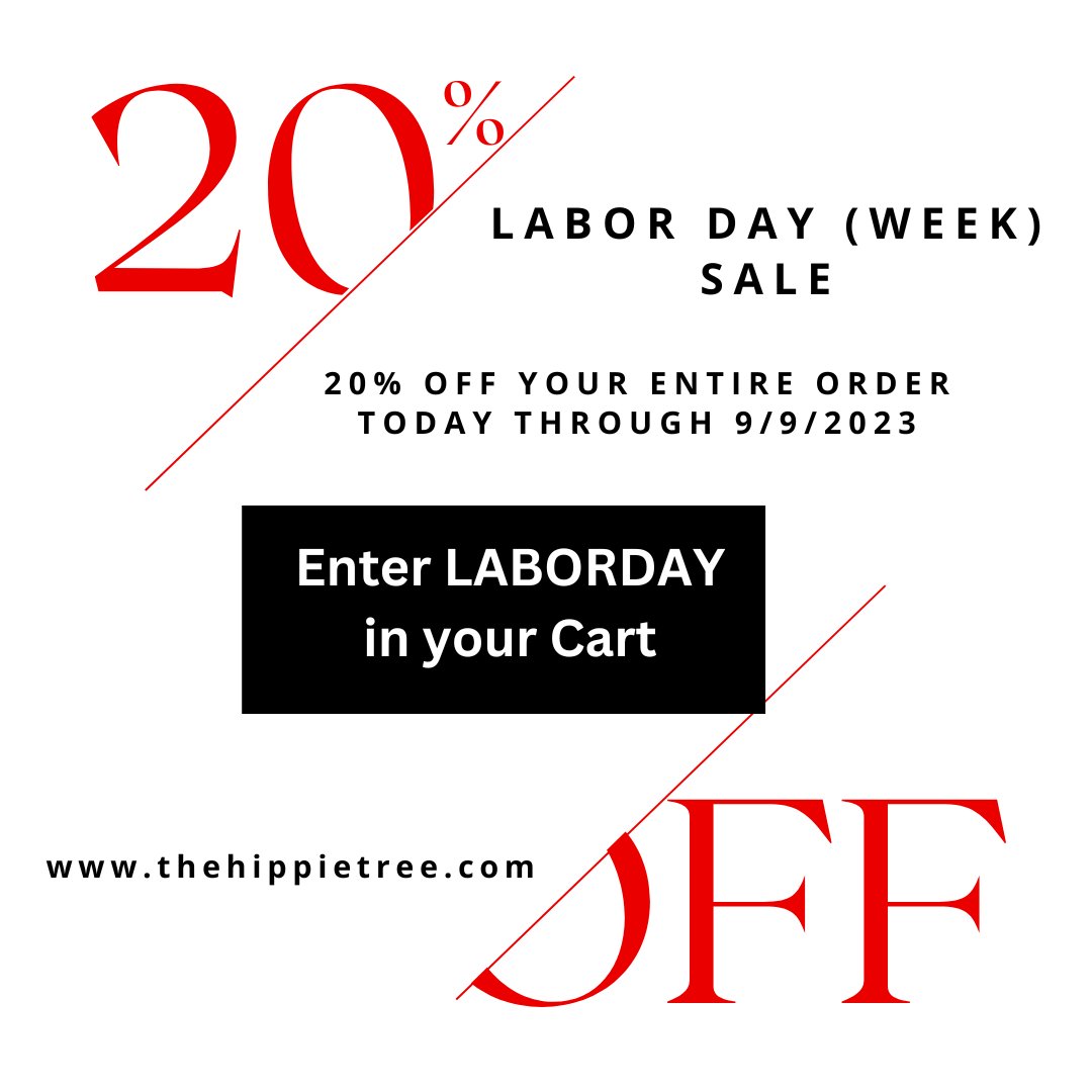 20% off your entire order. This week only at The Hippie Tree. Enter LABORDAY in your cart today through September 9th. thehippietree.com #TheHippieTree #Sales #Sale #Onlineshopping #Shopping #Laborday