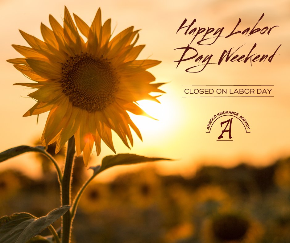 arnold_ins's tweet photo. Happy Labor Day Weekend! Our offices will be closed on Monday, September 4, to celebrate the holiday. https://t.co/ghKn3MXCtH