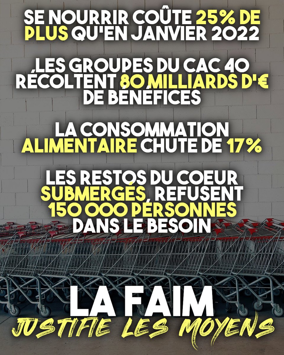 ContreAttaque_'s tweet photo. 🍽️ LA FAIM JUSTIFIE LES MOYENS

🔴 Se nourrir coûte 25% de plus qu'en janvier 2022 selon @UFCquechoisir. Dans le même temps, les salaires n'ont quasiment pas augmenté. L'argument du gouvernement pour ne pas rehausser les salaires était que cela risquait d'accélérer l'inflation. https://t.co/gEWuFQqrVK