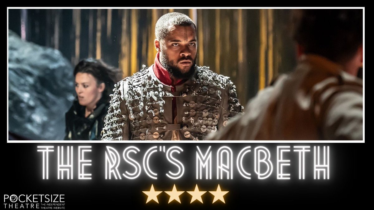 NEW REVIEW: The RSC's Macbeth at the Royal Shakespeare Theatre (<a href="/TheRSC/">The RSC</a>) ★★★★

"...this production was purposeful and effective."
bit.ly/3PoGs8q