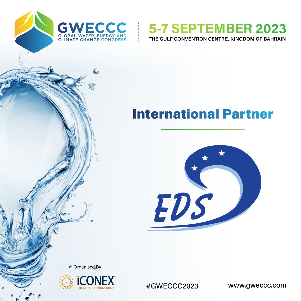 gweccc's tweet image. #GWECCC2023 is pleased to welcome @edsdesal as International Partner

Save Your Dates 5-7 Sep 2023

#BahrainConference #SustainabilityMatters #EnvironmentalChange #WaterEnergyClimate #ClimateChangeSolutions #EnvironmentalCongress #SustainableFuture #ClimateAction #WaterSecurity