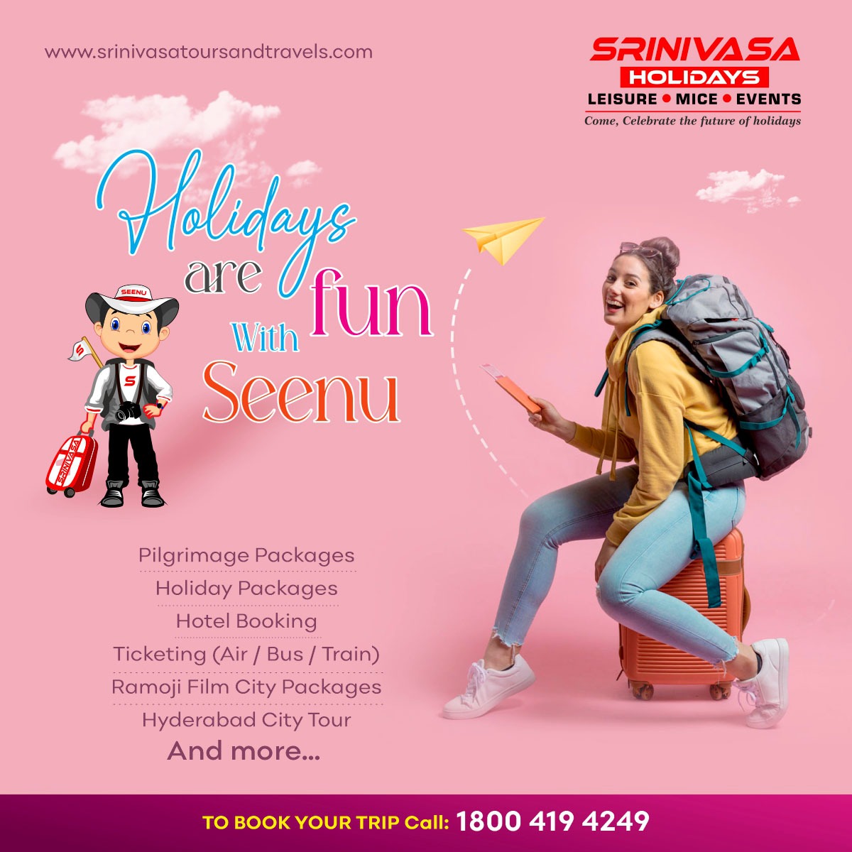 Seenu makes your holidays more fun! When you choose Srinivasa Holidays for your #pilgrimagepackage #honeymoonpackages #holidaypackages #studytour #Ticketing #HotelBookings #mice #wedding #conferences #events #familyfunction #corporatedayouting, be assured that it will be more fun