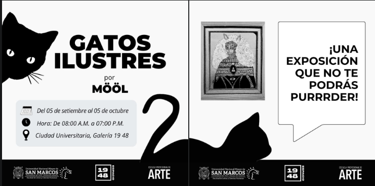 mool_essen's tweet photo. Este 05 /09/2023 a las 05:30 p.m., #inauguracion de la exposición "Gatos ilustres" 
🎀 Inauguración
🗓️ Martes 05 de setiembre
⏰ 05:30 p.m.
📍Galería Espacio 19 48. 1°piso de la Facultad de Letras y Ciencias Humanas, Ciudad Universitaria de San Marcos #unmsm Ingreso: Puerta N°3 https://t.co/rEPPy2fzFU