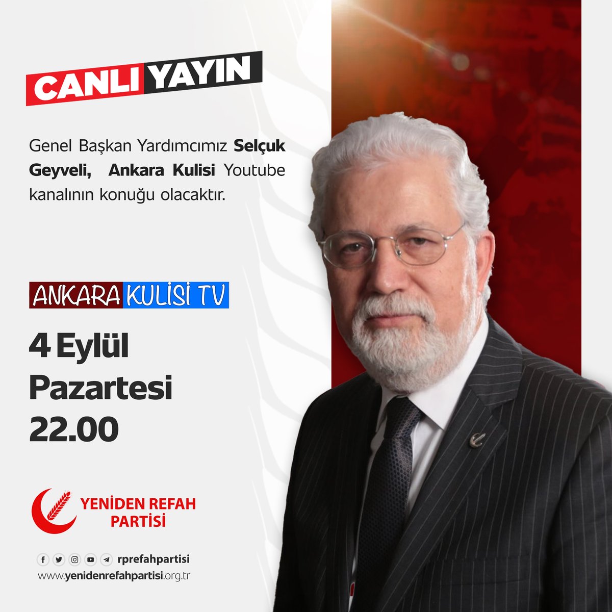 Genel Başkan Yardımcımız Selçuk Geyveli, Ankara Kulisi Youtube Kanalının konuğu olacaktır. 🗓️ 4 Eylül Pazartesi 🕛 22.00 📡 Ankara Kulisi Youtube Kanalı