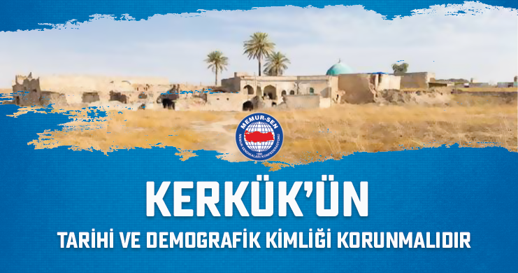 MemurSenKonf's tweet photo. Kerkük’ün Tarihi ve Demografik Kimliği Korunmalıdır

Kerkük, yüz yıldır zenginliklerinin üzerine üşüşenlerin nüfus mühendisliği ve katliamları ile kangrene çevirdiği vicdan yarasıdır.

Memur-Sen olarak, birlik medeniyetinin şekillendirdiği sosyolojimizin dinamiklerinden hareketle, bütün bu olup bitenlere karşı, her kesimi sükunete davet ediyor, emperyalizme karşı hep birlikte mücadeleye davet ediyoruz.

Kerkük’ün tarihi ve demografik kimliğinin korunması gerektiğinin altını çiziyoruz.

🔗 https://t.co/PYRSVIUpy7