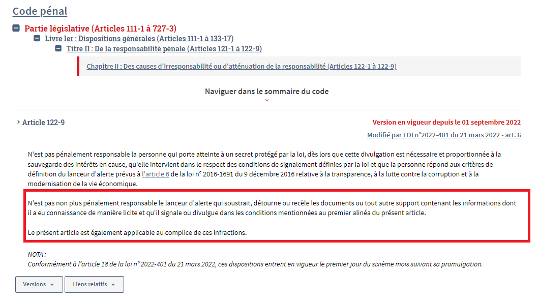 StatChrisCotton's tweet photo. Bonne nouvelle les amis, la loi protège les lanceurs d'alerte
Article 122-9 du code pénal 
"N'est pas non plus pénalement responsable le lanceur d'alerte qui soustrait, détourne ou recèle les documents ou tout autre support contenant les informations dont il a eu connaissance de manière licite et qu'il signale ou divulgue dans les conditions mentionnées au premier alinéa du présent article."
Pour rappel, un lanceur d'alerte est une personne physique qui signale ou divulgue, sans contrepartie financière directe et de bonne foi, des informations portant sur un crime, un délit, une menace ou un préjudice pour l'intérêt général, une violation ou une tentative de dissimulation d'une violation d'un engagement international régulièrement ratifié ou approuvé par la France, d'un acte unilatéral d'une organisation internationale pris sur le fondement d'un tel engagement, du droit de l'Union européenne, de la loi ou du règlement. Lorsque les informations n'ont pas été obtenues dans le cadre des activités professionnelles mentionnées au I de l'article 8, le lanceur d'alerte doit en avoir eu personnellement connaissance.
https://t.co/EttqN7UOlj