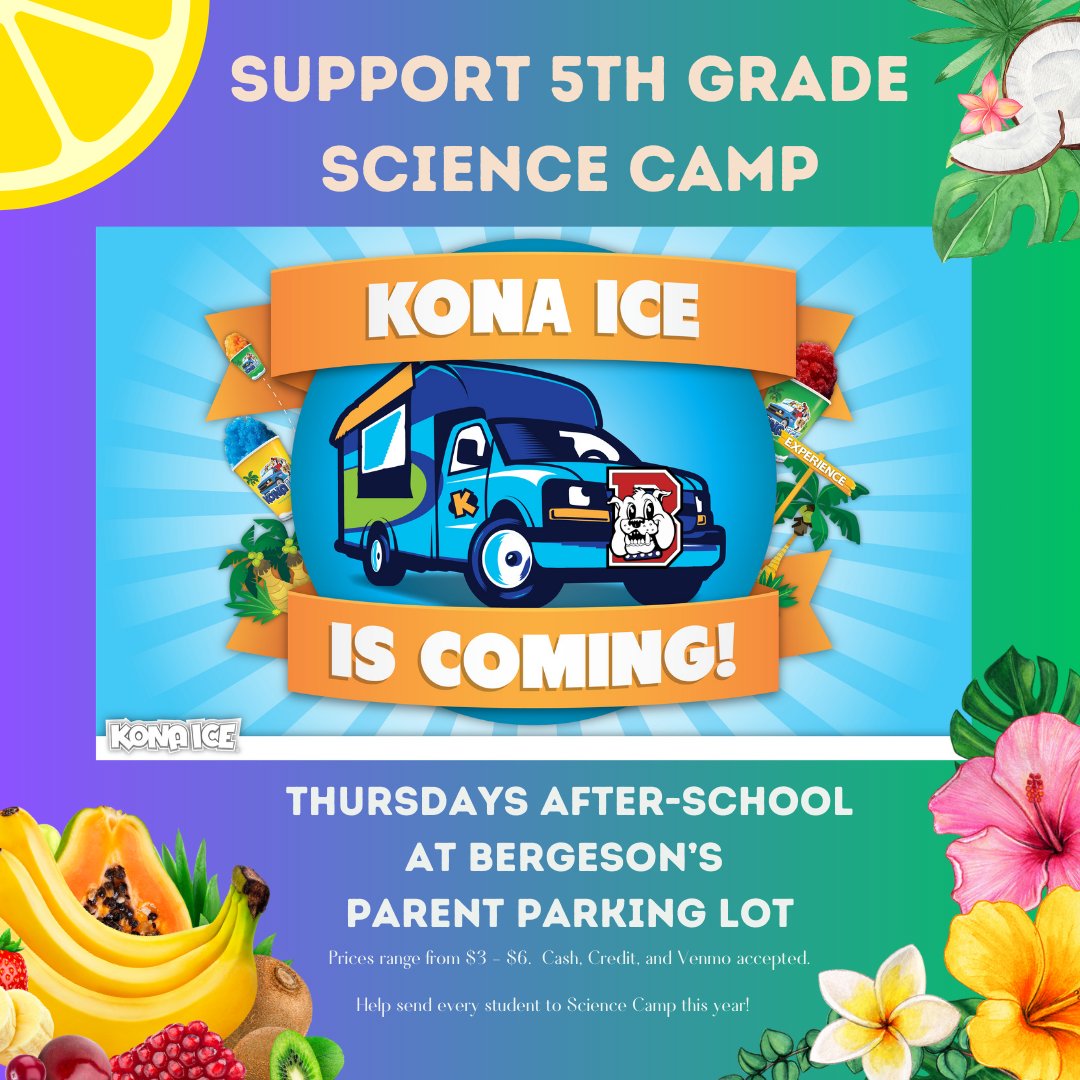 BergesonES's tweet photo. Sending all 5th graders to Science Camp is no easy task. With your support, we can do it! In partnership with Kona Ice, we invite our Bergeson community on Thursday after-school to join us for some Kona Ice. Enjoy a cold, refreshing treat and invest in our future scientists! https://t.co/ea4MvFnJHY