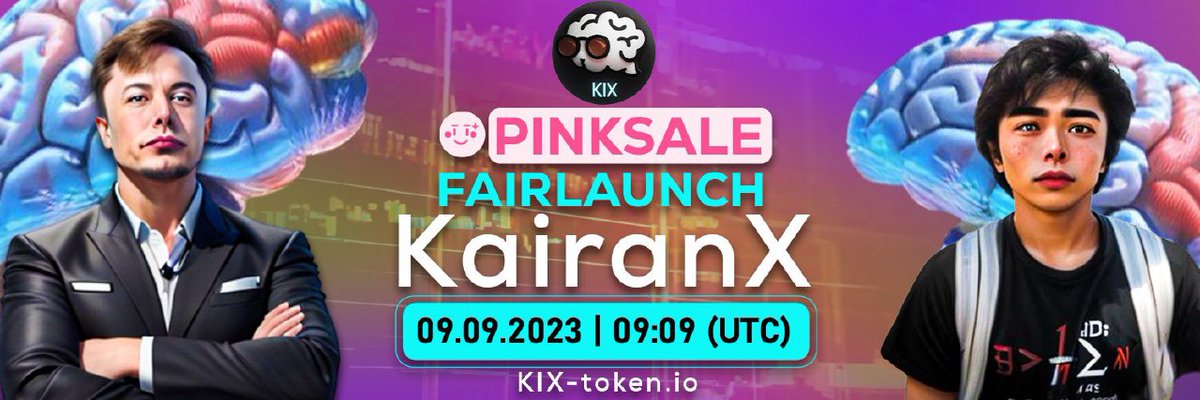 Micheal3570's tweet photo. KairanX🧠
#KIXtoken inspired by a 14-year-old Software engineer at SpaceX.🚀Join us in shaping the future.📡
@KIXbrains
Presale:
09.09.2023
09:09 (UTC)
KYC✅ AUDIT✅
Can be the next 100x you looking for 🚀🚀🚀
Tg: https://t.co/c6B4BZ0SJo
Fairlaunch:https://t.co/C9VPecJpmT https://t.co/iKdAUFxfIl