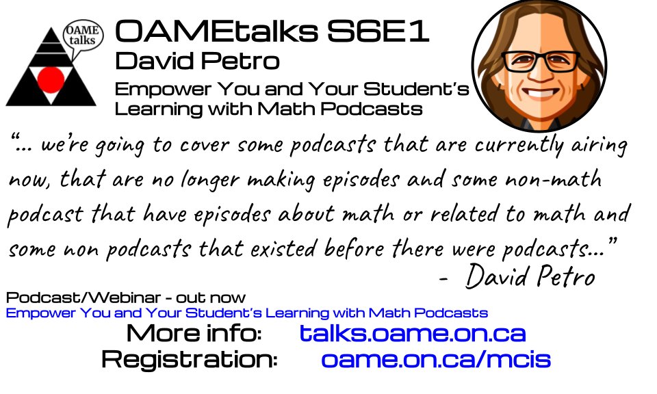 [New Podcast] @DavidPetro314 gives us his entire #OAME2023 presentation on listening to #math based podcasts featuring excerpts and mentions from @MakeMathMoments @pwharris @stevenstrogatz @cluzniak @TheMathGuru & much more talks.oame.on.ca/season-6 #MathChat #MTBoS #iTeachMath