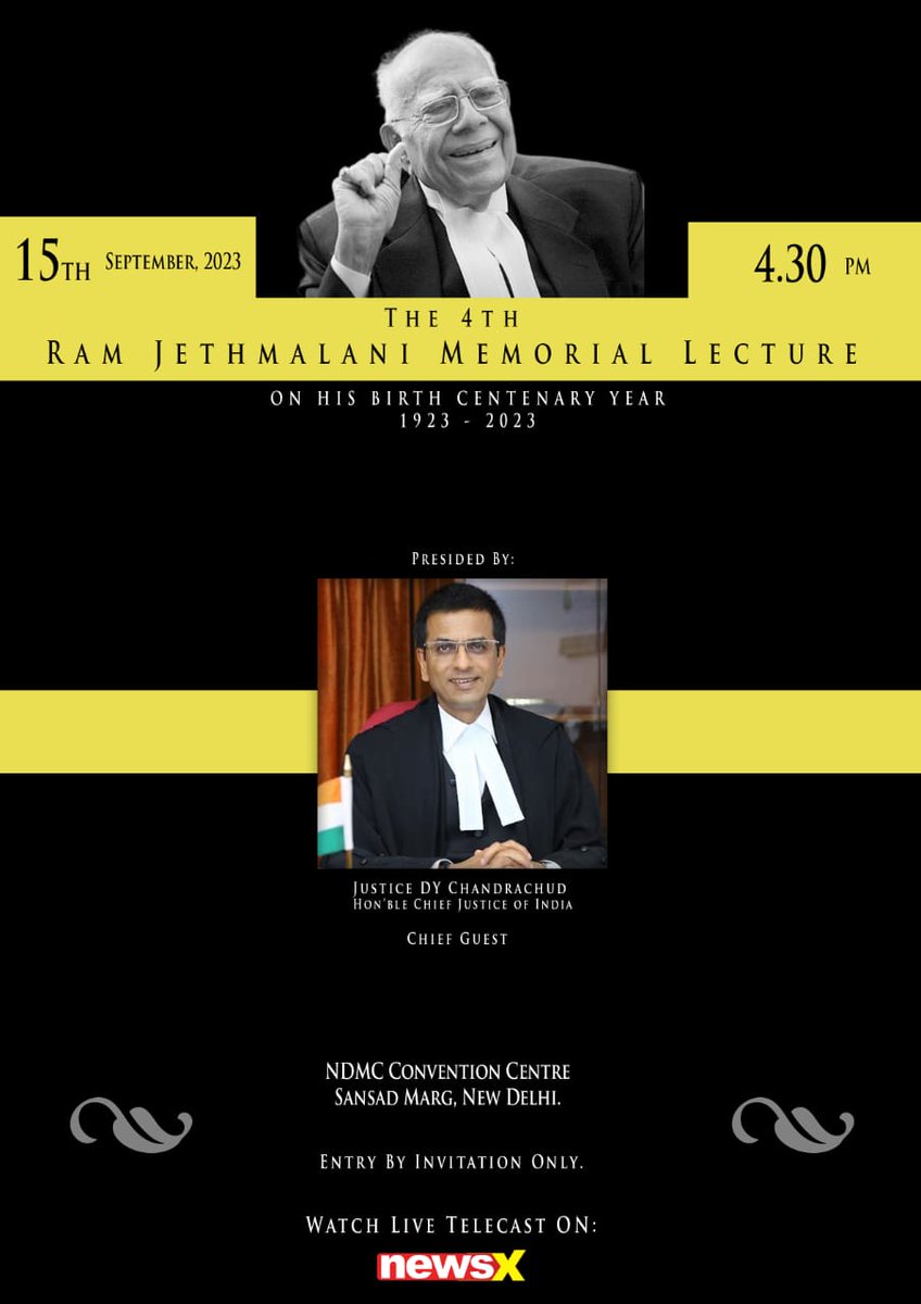 NewsX's tweet photo. 4th Edition of the Ram Jethmalani Memorial Lecture will be presided by Hon'ble Chief Justice of India Justice DY Chandrachud. 
Watch the telecast live on NewsX on 15th September at 4:30 PM!

@JethmalaniM @RJMLecture https://t.co/syzyisI6qh