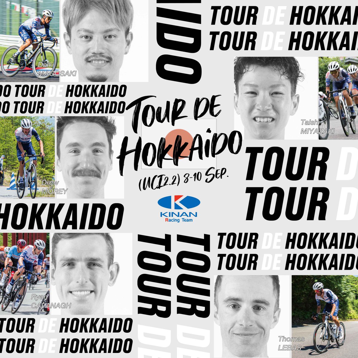KINANRacingTeam's tweet photo. 【ツール・ド・北海道　出場選手】

9月8〜10日に開催されるツール・ド・北海道には、この5選手で臨みます。3日間とも山岳とスピードが求められる難コース。チームが得意とするレイアウトで勝利を狙います。

詳細
https://t.co/v0qfIqsuL5

#TDHkd2023
#KINANRacingTeam 
#goKINANguys https://t.co/lO4sZfZLL8
