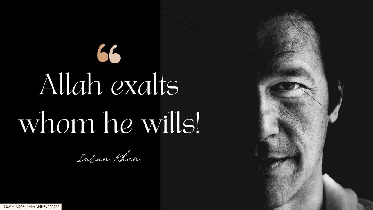 dashingspeeches's tweet photo. This quote by @ImranKhanPTI is a reminder that success is not guaranteed. It is something that must be earned through hard work, dedication, and perseverance. But if you put your trust in Allah, He will help you achieve your goals.

 #Allah #imrankhan #motivation #quotes https://t.co/SRGCl7UAXr