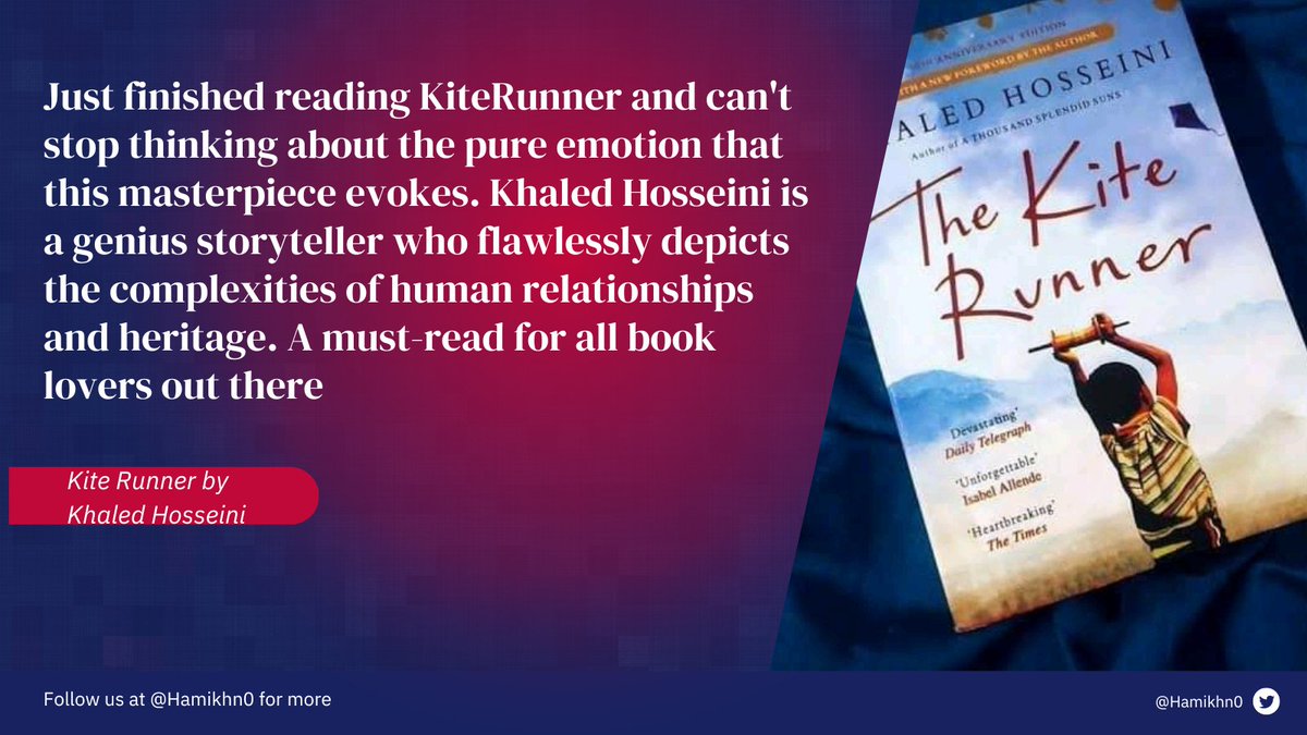 hihamidkhan's tweet image. #KiteRunner explores the themes of #friendship, betrayal, redemption, and #love through the story of Amir, a young boy growing up in #Afghanistan. Hosseini takes us on a journey that spans generations and cultures, highlighting the human experiences that unite us all. 🌍 #Novel