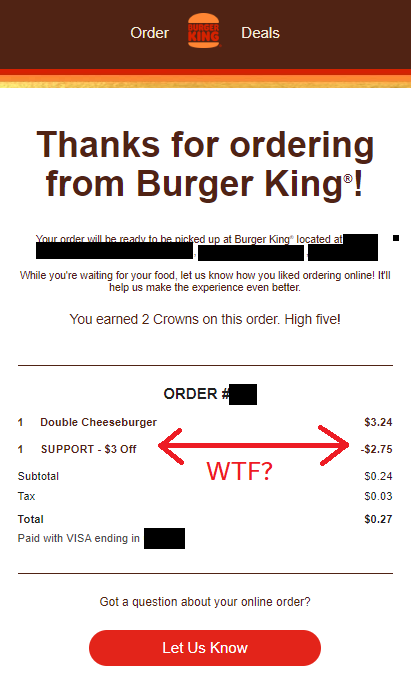 unhinged_pics's tweet image. Hey @BurgerKing  - WTF is going on with your coupons? Sure it ended up taking $3 off, but $3 is NOT $2.75, and $3.24 - $2.75 + 0.24 + 0.03 is NOT $0.27. #learnMath #burgerKing #BK #accountingIsNotYourStrongSuit #auditTime