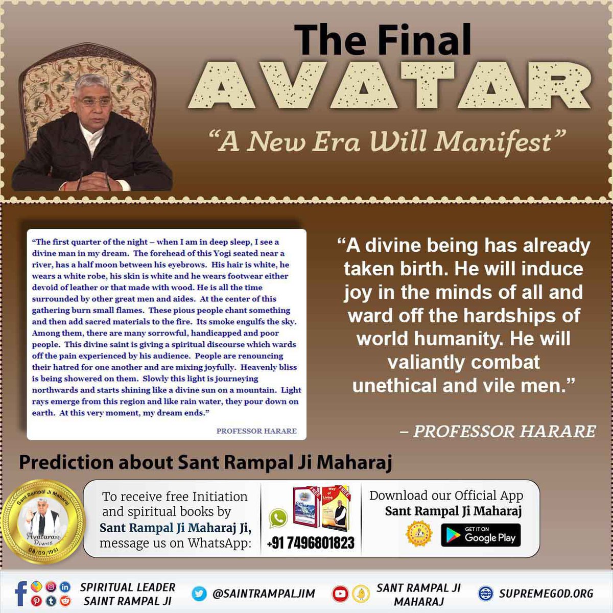 #PropheciesAboutSantRampalJi
The Final AVATAR "A New Era
Will Manifest" ਧਰਤੀ ਤੇ ਅਵਤਾਰ