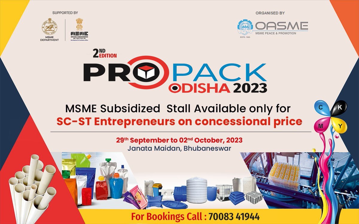 OASME_Odisha's tweet photo. Grab the opportunity to show your products & Services at the largest B2B Exhibition of Odisha. Few SC/ST Subsidised Stalls available for the category. Follow details for booking.
#PropackOdisha
@scsthub
@startup_odisha
@MsmeDepartment
@TribalDevelopm1 https://t.co/eeoPxZPccL