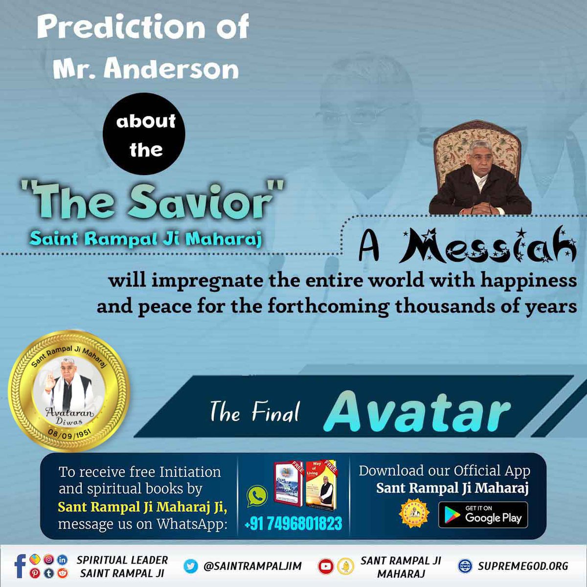 Prediction of Mr. Anderson about Saint Rampal Ji Maharaj ❤️
A religious rural Indian, preparing a constitution on the principles of one human race, one language and one flag, would give the lesson of morality, generosity, service to mankind.
#PropheciesAboutSantRampalJi