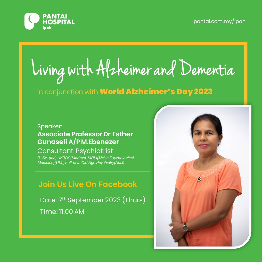 Come and join us live at Pantai Hospital Ipoh Facebook Page. Let's hear from Associate Professor Dr. Esther, Psychiatrist of Pantai Hospital Ipoh to share us on Living with Alzheimer and Dementia.
#PantaiHospitalIpoh #Alzheimer #Dementia #Psychiatrist #WorldAlzheimerDay2023