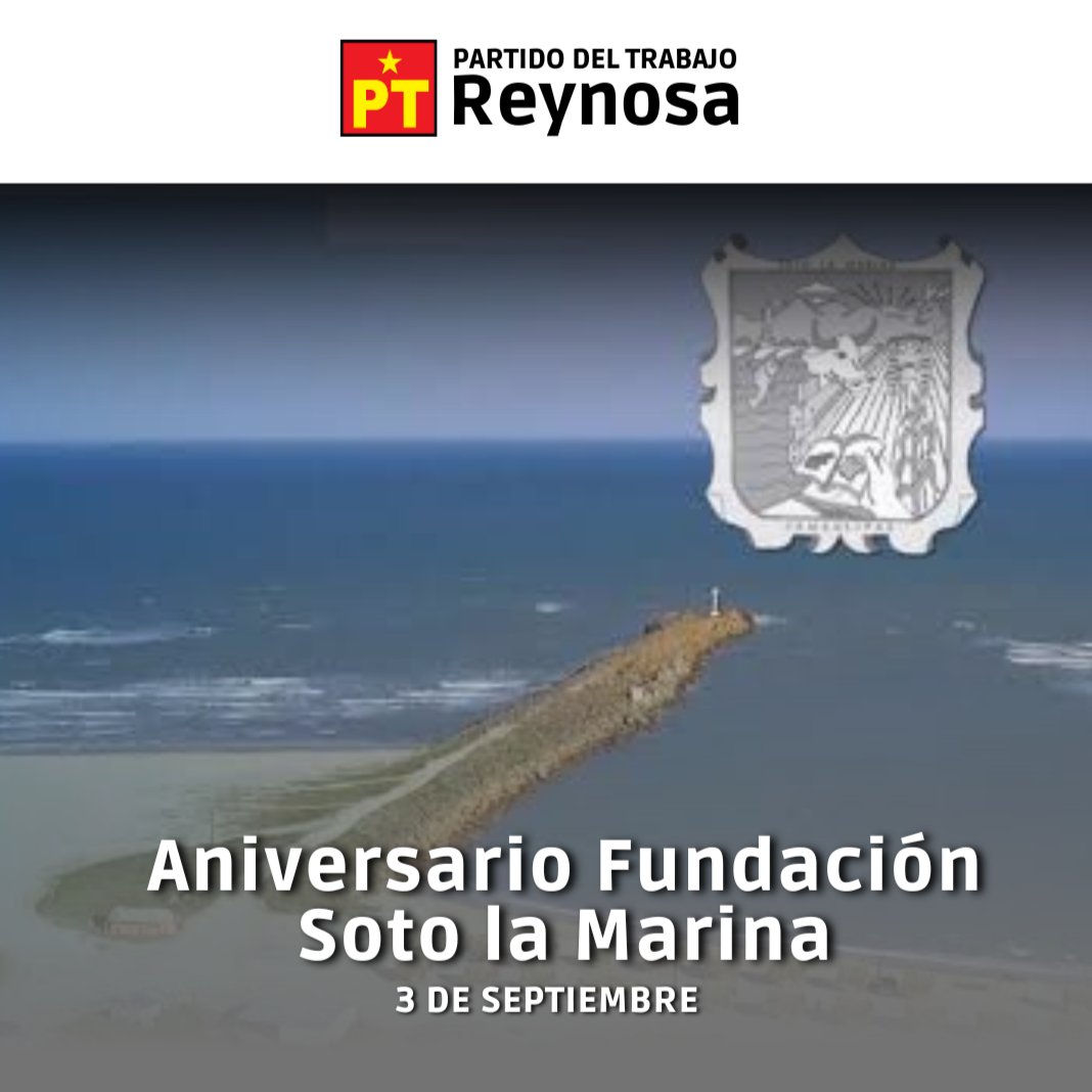 PTReynosaOf's tweet photo. #UnDiaComoHoy de 1750, Don José de Escandón fundó la Villa de Soto la Marina, que hoy destaca como potencial económico y turístico de nuestra entidad.

#PTes4T⭐ https://t.co/6rvrBB61UB
