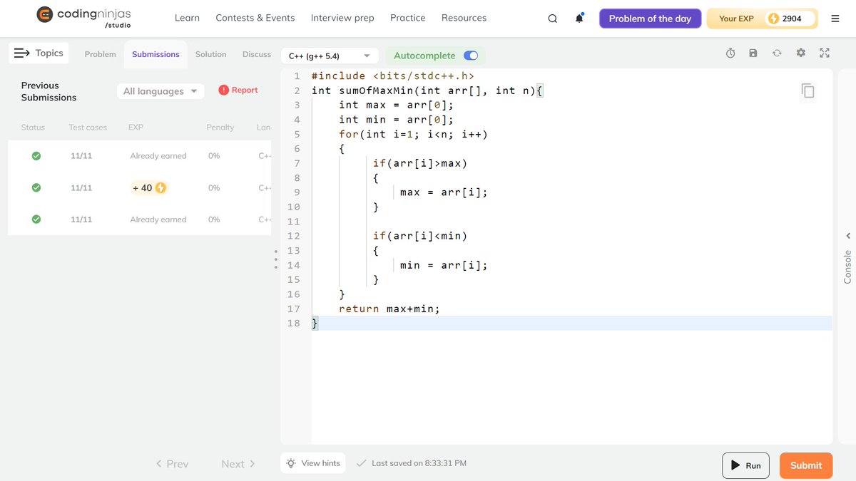 SunandhitGupta's tweet image. 🎉DAY  20/21: #NinjaSlayground 
🔥Solved &quot;Seeking the Sum of Max and Min&quot;
@CodingNinjasOff 
@drinkslaycoffee 
#CodingNinjasStudio