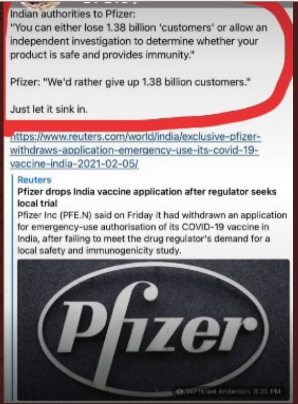 akafaceUS's tweet photo. Indian authorities to Pfizer: "You can either lose 1.38 billion customers or allow an independent investigation to be conducted to determine if your products are safe and provides immunity."    
Pfizer chose to give up the 1.38 billion customers.    

Let that sink in. https://t.co/X8OQlwoLpS