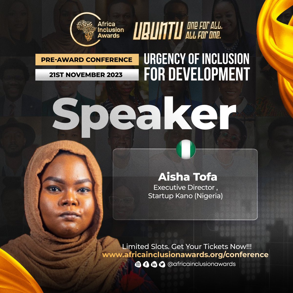 Register for the Inclusion Conference  on Day 1 of Africa Inclusion Awards 2023. 

🔔Confirmed Speaker and Partner: 
Aisha Tofa, Founder/CEO Startup Kano @StartupKano 

Visit africainclusionawards.org/conference to get started. 

#Africainclusionaward #Aia2023