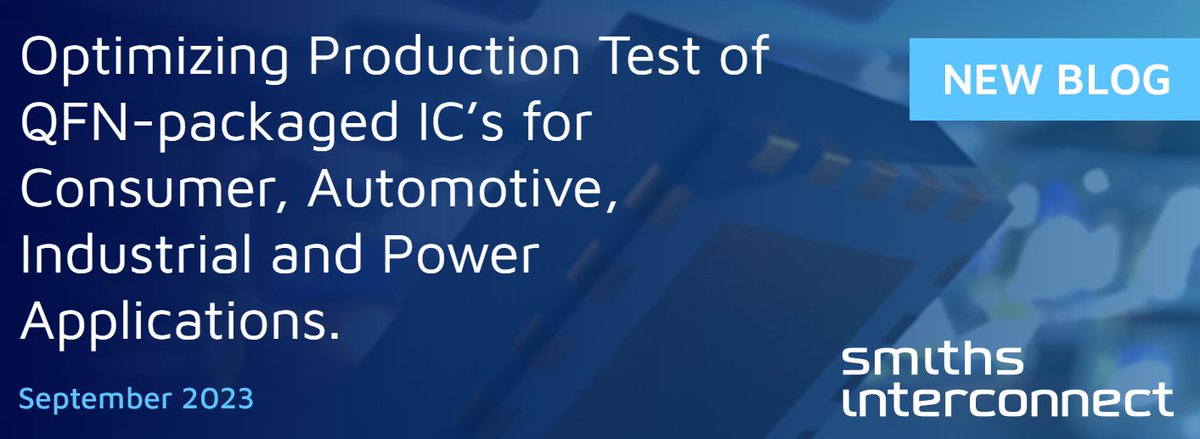 smithsinterconn's tweet image. Our new Kepler #testsocket delivers a proven solution for test engineers &amp;amp; test operations managers that balance both the electrical targets and the HVM production requirements for today’s advanced QFN-packaged ICs.
Read more on our #newblog:
ow.ly/cBAO50PGOwr
#QFNpackaging