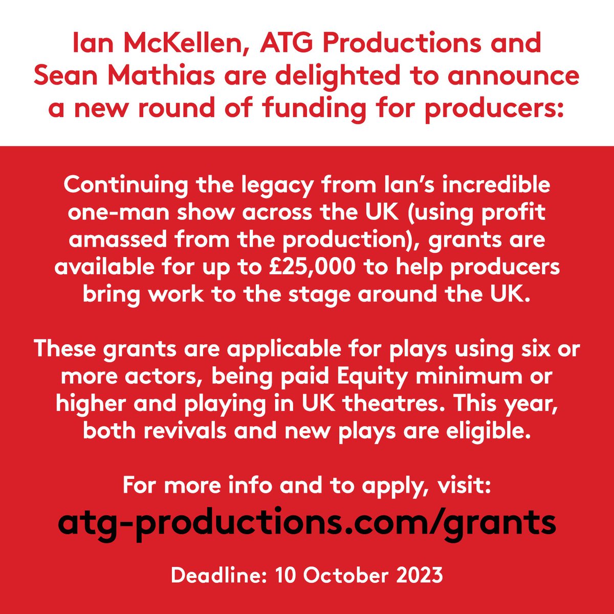 ATG Productions (@atg_prods) on Twitter photo In partnership with <a href="/IanMcKellen/">Ian McKellen</a>, we have just reopened applications for grants of up to £25,000 - aimed at emerging producers wanting to bring work to the stage.
If you'd benefit, visit atg-productions.com/grants to apply. In partnership with <a href="/IanMcKellen/">Ian McKellen</a>, we have just reopened applications for grants of up to £25,000 - aimed at emerging producers wanting to bring work to the stage.
If you'd benefit, visit atg-productions.com/grants to apply.